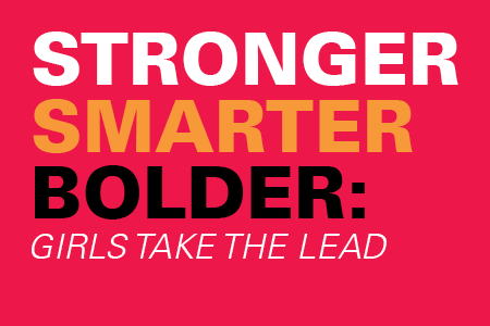 Girl empowerment starts with the key factors highlighted in the Stronger, Smarter, Bolder report by Girls Inc. 